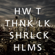 Illustration for article titled How to Think Like Sherlock Holmes — And Have a Better Life